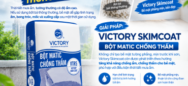 Mưa ẩm có bả bột matic được không? Giải pháp bột bả matic chống thấm Victory