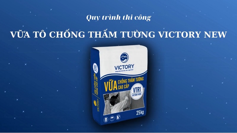 Thi công vữa tô chống thấm tường Victory New - VTR1